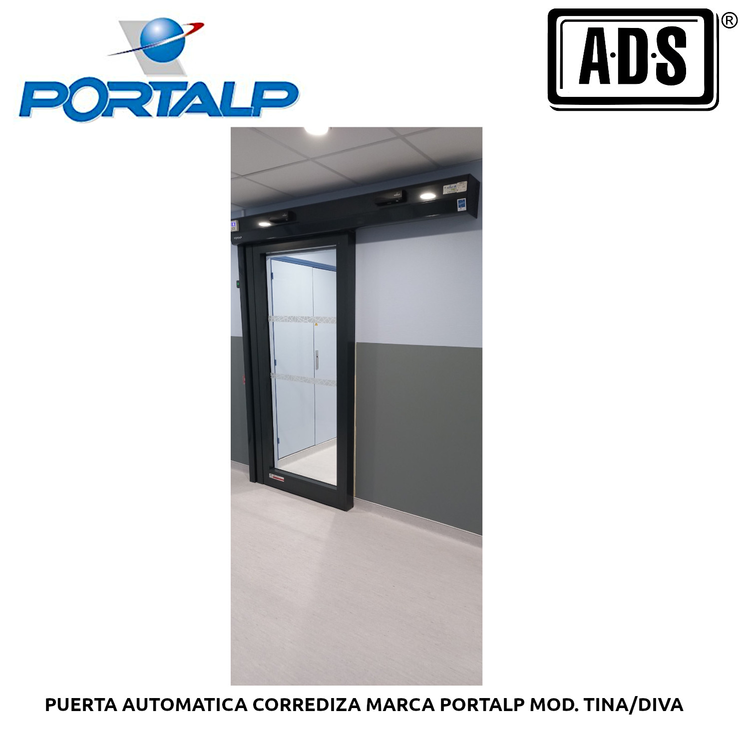 PUERTA AUTOMATICA CORREDIZA MARCA PORTALP MOD TINA / DIVA